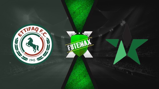 Al-Ettifaq x Al-Najma ao vivo