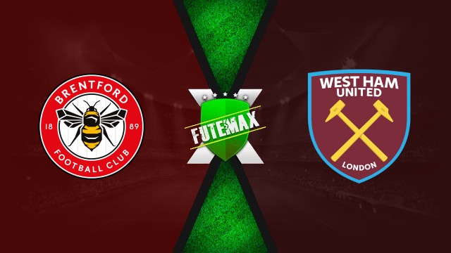 Brentford x West Ham ao vivo