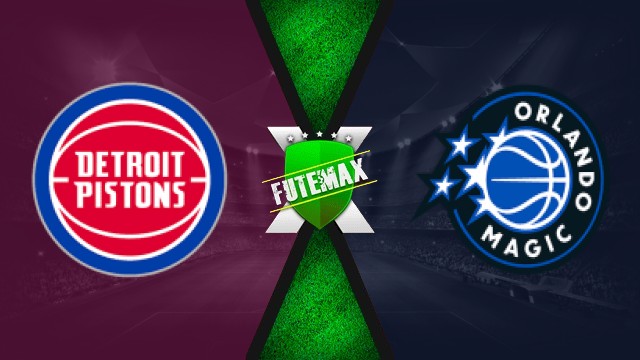 Detroit Pistons x Orlando Magic ao vivo