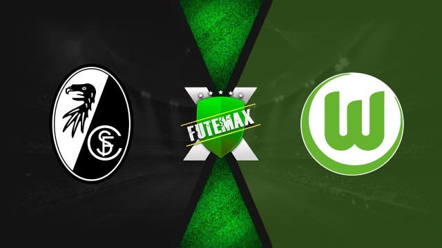 Freiburg x Wolfsburg ao vivo