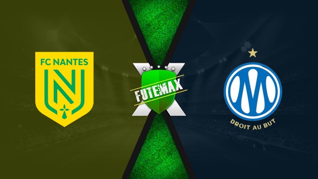 Nantes x Marseille ao vivo