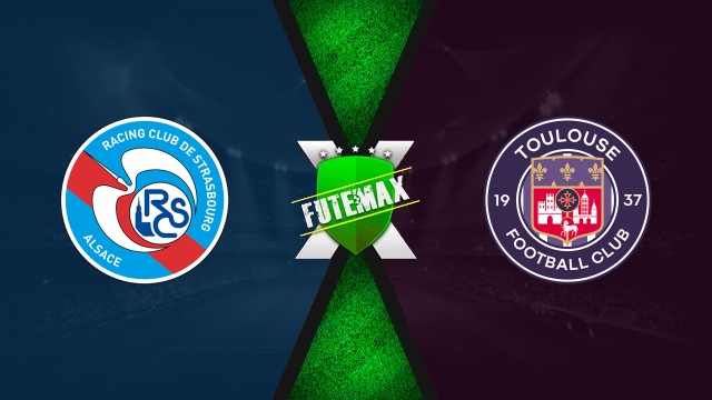 Strasbourg x Toulouse ao vivo